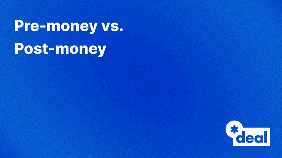 Pre-money vs. Post-money