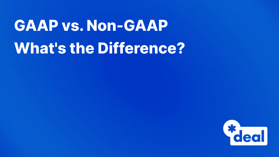 GAAP vs. Non-GAAP: What's the Difference?